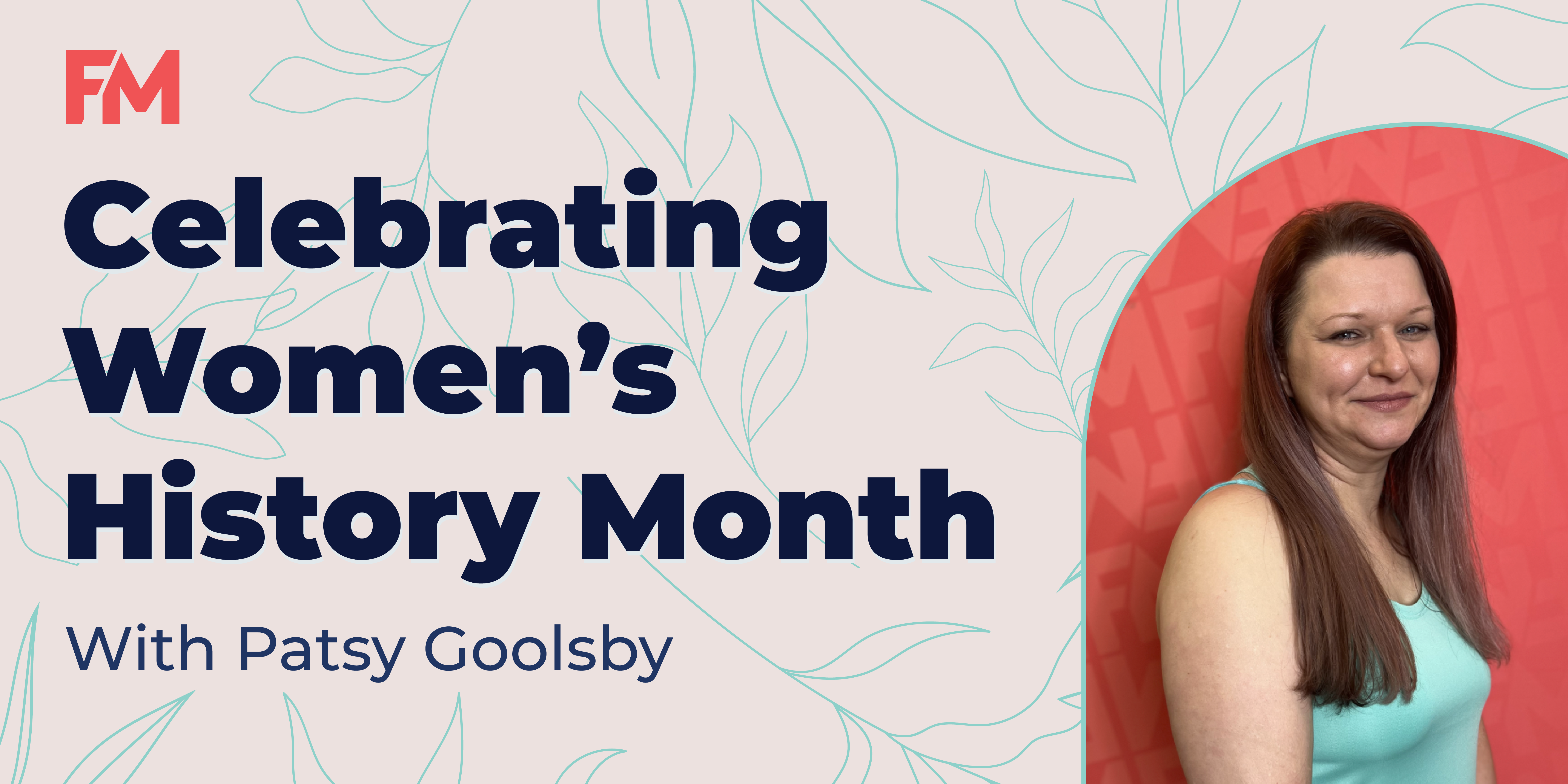 Women's History Month - Patsy Goolsby